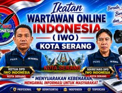 DPD IWO Indonesia Kota Serang Tegaskan Eksistensi Pers sebagai Pilar Kontrol Sosial dan Mitra Strategis Pembangunan