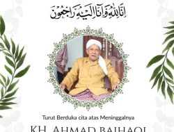 Keluarga Besar Kesti TTKKDH Pandeglang Sampaikan Duka Cita atas Wafatnya KH Ahmad Baihaqi